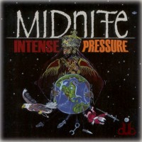 Midnite - Intense Pressure