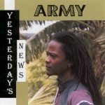 Army - Yesterday's News (original cover)