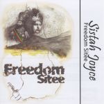 Sistah Joyce - Freedom Sitee
