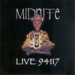 Midnite - Live 94117