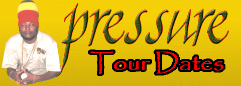 Pressure Tour Dates