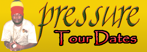 Pressure Tour Dates