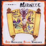 Midnite - Seek Knowledge Before Vengeance