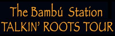 Bambu Station Tour Dates